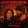 Moonu Moonu Moonu (From "3:33") - Single