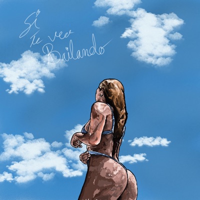 Si Te Veo Bailando - Single