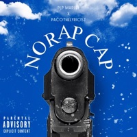 NO RAP CAP (feat. Pacothelyricist & PLP MARLEY) - Single - SunTzuRadio