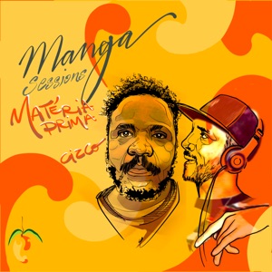 Manga Sessions Convida Matéria Prima e Cizco