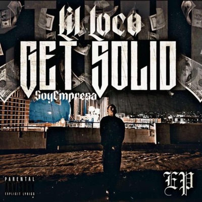 Get Solid (feat. SoyEmpresa) - EP