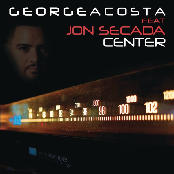 Center (feat. Jon Secada) [Remixes] - EP