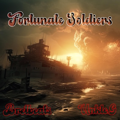 Fortunate Soldiers - Single