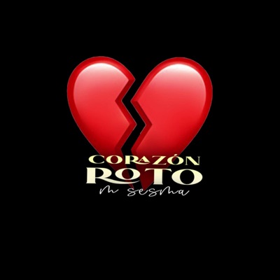 Corazón Roto - Single
