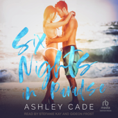 Six Nights in Paradise - Ashley Cade Cover Art