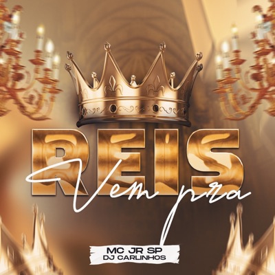 Vem Pra Reis - Single