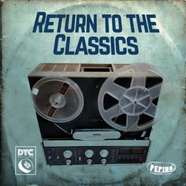 Return to the Classics DYC