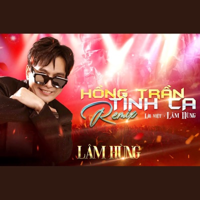 Hồng Trần Tình Ca (Remix) - Single