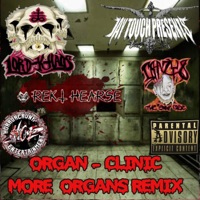 ORGANS CLINIC (MORE ORGANS REMIX) (feat. LORD-K-HAOS & REKT HEARSE) - Single - Jay Touch