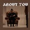 About You (feat. Darius Token) - LIV lyrics