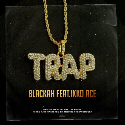Trap (feat. Ikko Ace) - Single