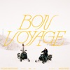 Bon Voyage - Single