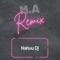 M.A - Nahuu DJ lyrics