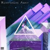 Heartbreak Away (feat. Lord Rogue & Hayley Turner) - Single