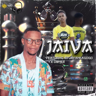 Jaiva (feat. Mfumfanakagogo & Owner) - Single