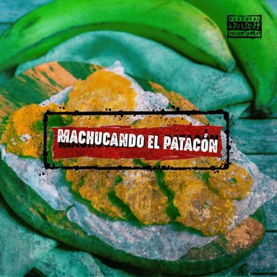 Machucando el Patacón - Single