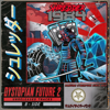 Dystopian Future (B-Side) - Shredder 1984 new Single