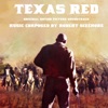 Texas Red (Original Motion Picture) artwork