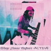 ACTIVE (feat. FHN Tay) - Single