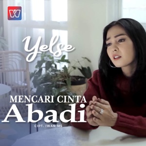 Chord Gitar Mencari Cinta Abadi - Yelse (Malaysia)