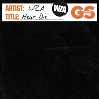Hear Dis - Single - WZA