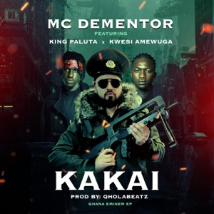 KaKai (feat. Kwesi Amewuga & King Paluta)