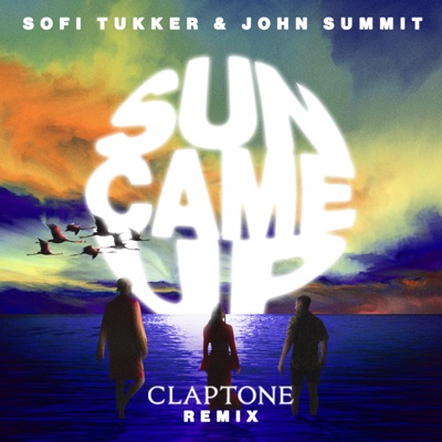 Sun Came Up (Claptone Remix) cover art