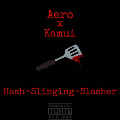 Hash Slinging Slasher! (feat. Kamui) - Single
