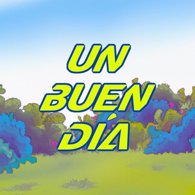 Un Buen Día - Single
