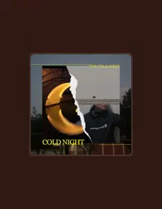 收听 Cold Night、观看音乐视频、阅读小传、查看巡演日期等 ！