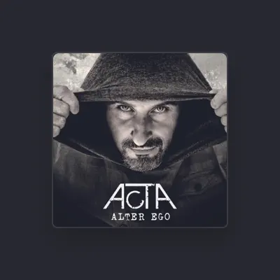 Listen to Acta, watch music videos, read bio, see tour dates & more!