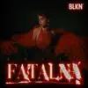 Fatalna