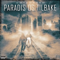Paradis og Tilbake (feat. Hoody-S) - Single - Chicopato