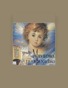 收听 Coro de Molviedro、观看音乐视频、阅读小传、查看巡演日期等 ！