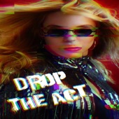 Drop the Act artwork