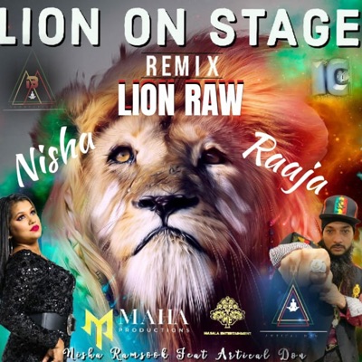 LION RAW + LION ON STAGE (feat. NISHA RAMSOOK) [Remix] - Single