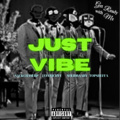 Just Vibe - Single
