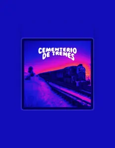 Cementerio de Trenes सुनें, म्यूज़िक वीडियो देखें, बायो पढ़ें, दौरे की तारीखें और बहुत कुछ देखें!