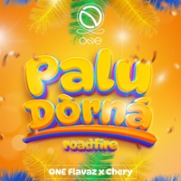 Palu dòrná (feat. Chery Bernadina) [Roadfire] - Single - ONE Flavaz