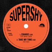 Supershy - Take My Time