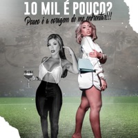 10 Mil É Pouco? Pouco É a Coragem de Me Enfrentar - Single - Nuno Boladão
