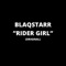 Rider Girl - Blaqstarr lyrics