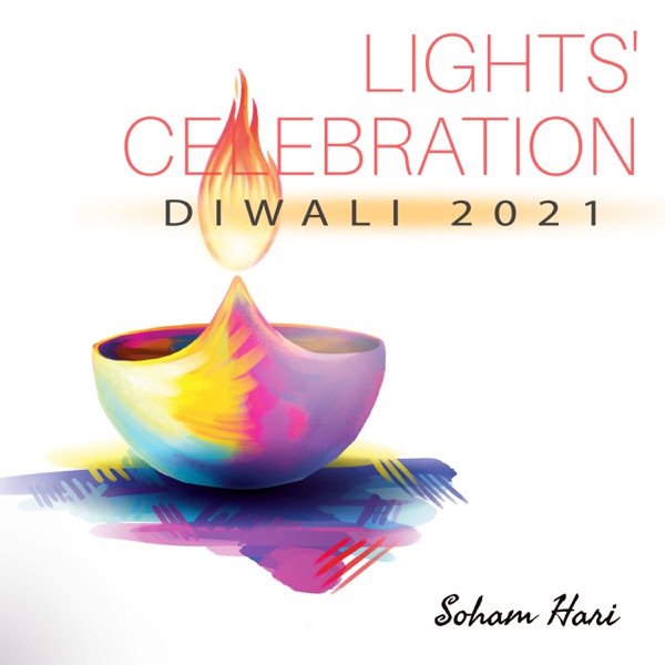 Lights' Celebration - Diwali 2021: Prosperity and Faith
