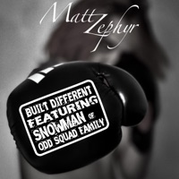 Built Different (feat. Snowman) - Single - Matt Zephyr