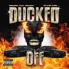 Ducked Off - Single