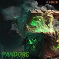 Pandore - Single - Kadda