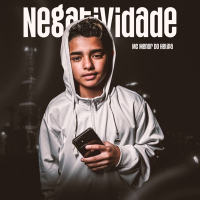 Negatividade - Single