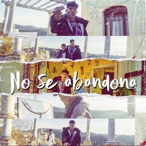 No se abandona (feat. Tommy La Bala)