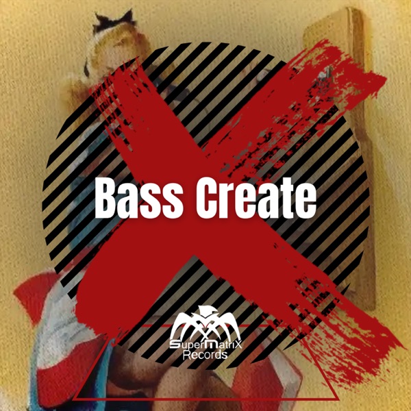 Bass Create - EP