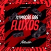 Ritmação dos Fluxos (feat. MC GW) - Single